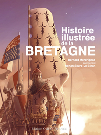 Histoire illustrée de la Bretagne