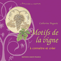 Motifs de la vigne à connaître et créer