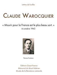 LETTRES DE FUSILLES : CLAUDE WAROCQUIER