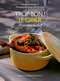 Trop bon ! Le gibier