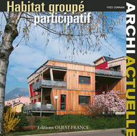 Archi actuelle : Habitat groupé participatif