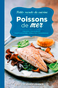 Petits secrets de cuisine. Poissons de mer