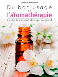 Du bon usage de l'aromathérapie