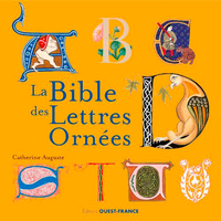 LA BIBLE DES LETTRES ORNEES