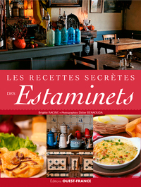 LES RECETTES SECRETES DES ESTAMINETS