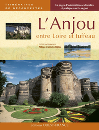 L'Anjou entre Loire et tuffeau