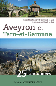 Aveyron et Tarn-et-Garonne : 25 randonnées