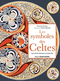 LES SYMBOLES DES CELTES, NOUVELLE EDITION AUGMENTEE