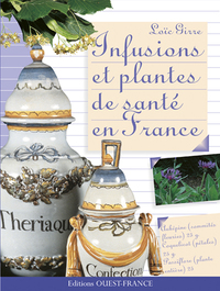 Infusions et plantes de santé en France