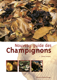 NOUVEAU GUIDE DES CHAMPIGNONS (CS43833)