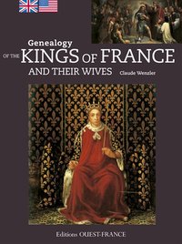 Généalogie des rois de France et épouses royales