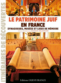 LE PATRIMOINE JUIF EN FRANCE