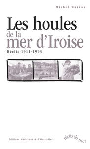 LES HOULES DE LA MER D'IROISE