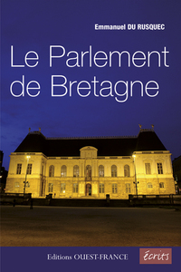 LE PARLEMENT DE BRETAGNE