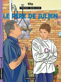 TENDRE BANLIEUE - VOL13 - LE PERE DE JULIEN