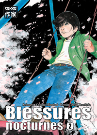 BLESSURES NOCTURNES T2