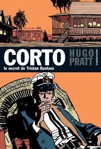 CORTO MALTESE - T03 - LE SECRET DE TRISTAN BANTAM