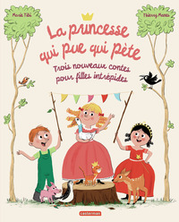 La princesse qui pue qui pète