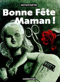 Bonne fête maman!