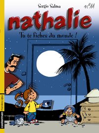 NATHALIE - T11 - TU TE FICHES DU MONDE!