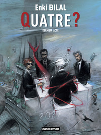 MONSTRE - VOL04 - QUATRE ? - DERNIER ACTE
