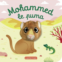 LES BEBETES - T159 - MOHAMMED LE PUMA - LIVRE MARIONNETTE POUR BEBE - DES 3 MOIS