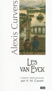 LES VAN EYCK : MAITRES CONSTRUCTEURS DU TEMPLE DE LA SAGESSE A LIEGE