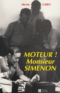 MOTEUR! MONSIEUR SIMENON