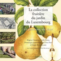 LA COLLECTION FRUITIERE DU JARDIN DU LUXEMBOURG
