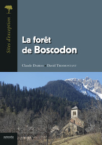 LA FORET DE BOSCODON