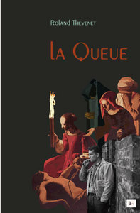 La Queue - Roman -