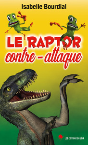 LE RAPTOR CONTRE-ATTAQUE