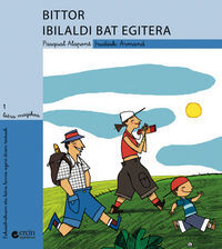 BITTOR IBILALDI BAT EGITERA