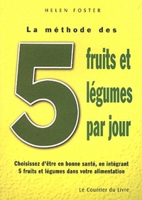 La methode des cinq fruits et legumes par jour