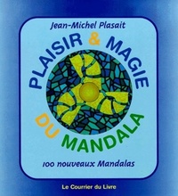 Plaisir et magie du mandala tome 2
