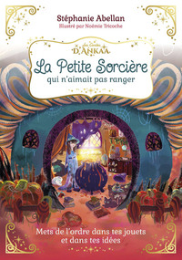 La Petite Sorcière qui n'aimait pas ranger