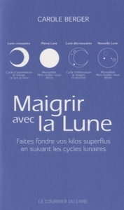 Maigrir avec la lune