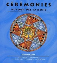 LES CEREMONIES DES SAISONS