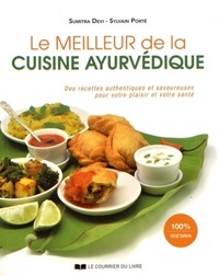 LE MEILLEUR DE LA CUISINE AYURVEDIQUE