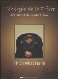 L'ENERGIE DE LA PRIERE - 40 CARTES DE MEDITATION (COFFRET)