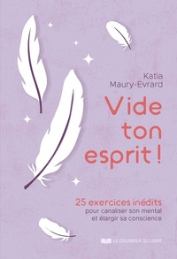 VIDE TON ESPRIT !