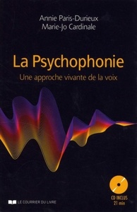 La Psychophonie, une approche vivante de la voix