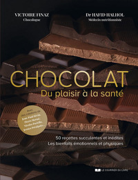 Chocolat - Du plaisir à la santé