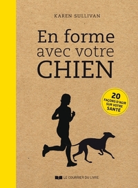 En forme avec votre chien