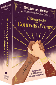 L'Oracle poche des contrats d'âmes - Comprendre et débloquer vos relations amoureuses