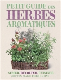 Le petit guide des herbes aromatiques