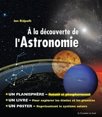 A LA DECOUVERTE DE L'ASTRONOMIE