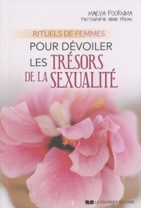 Rituels de femmes pour dévoiler les trésors de l a sexualité