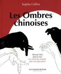 Les Ombres chinoises