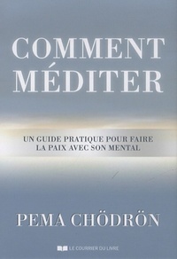 Comment méditer